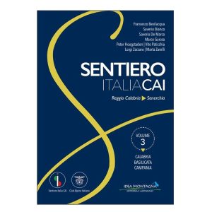 3 – Sentiero Italia CAI (Calabria, Basilicata, Campania – Vol. 3)