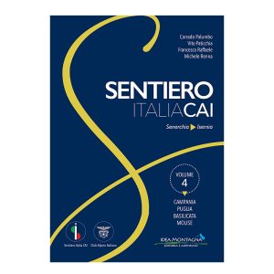 4 – Sentiero Italia CAI (Senerchia-Isernia – Vol.4)